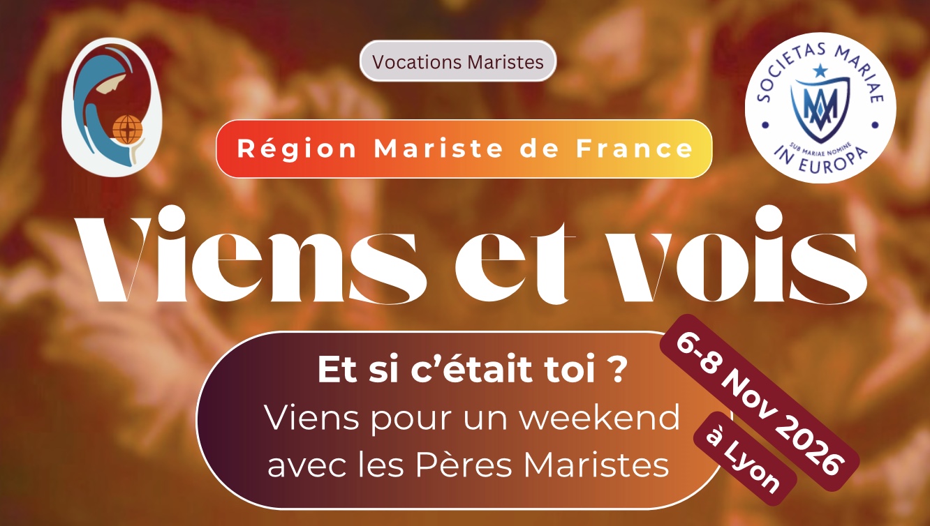 Week-end "Venez et voyez" des Maristes en 2026 à Lyon (France)